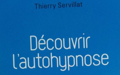 J’ai testé pour vous « Découvrir l’autohypnose » et je vous en parle !